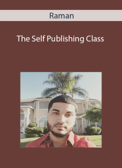 Raman - The Self Publishing Class